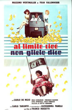 locandina del film AL LIMITE, CIOE', NON GLIELO DICO
