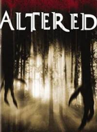 locandina del film ALTERED - PAURA DALLO SPAZIO PROFONDO