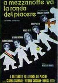 locandina del film A MEZZANOTTE VA LA RONDA DEL PIACERE