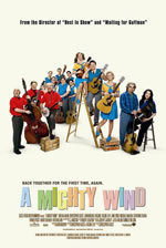 locandina del film A MIGHTY WIND - AMICI PER LA MUSICA