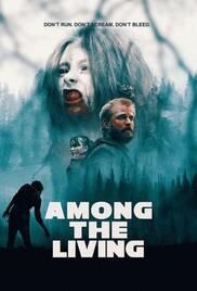 locandina del film AMONG THE LIVING