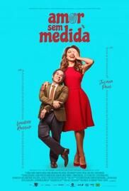 locandina del film AMORE SENZA MEZZE  MISURE