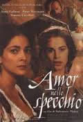 locandina del film AMOR NELLO SPECCHIO