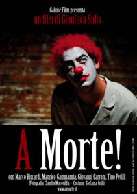 locandina del film A MORTE!