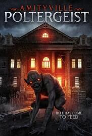 locandina del film AN AMITYVILLE POLTERGEIST