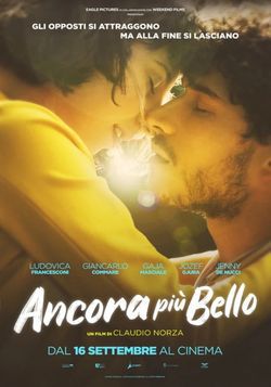 locandina del film ANCORA PIU' BELLO