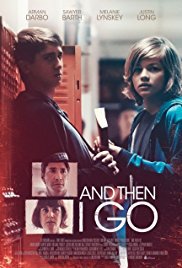 locandina del film AND THEN I GO
