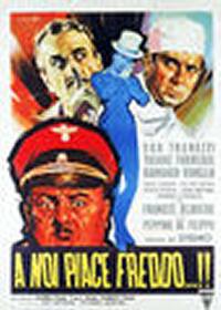locandina del film A NOI PIACE FREDDO...!!