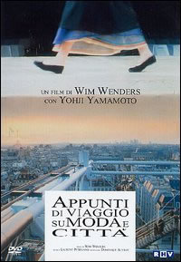 locandina del film APPUNTI DI VIAGGIO SU MODA E CITTA'