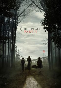 locandina del film A QUIET PLACE II