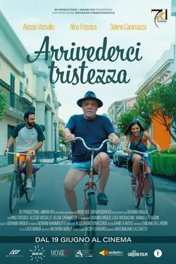 locandina del film ARRIVEDERCI TRISTEZZA