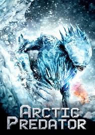 locandina del film ARTIC PREDATOR - TERRORE TRA I GHIACCI