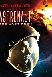 locandina del film ASTRONAUT: THE LAST PUSH
