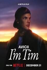 locandina del film AVICII - I'M TIM