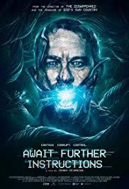 locandina del film AWAIT FURTHER INSTRUCTIONS