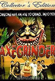 locandina del film AXEGRINDER