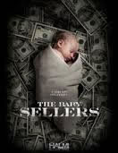 locandina del film BABY SELLERS - BAMBINI IN VENDITA