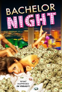 locandina del film BACHELOR NIGHT