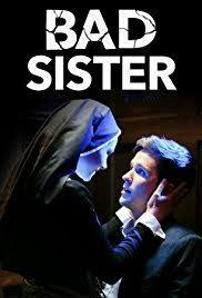 locandina del film BAD SISTER