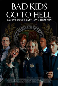 locandina del film BAD KIDS GO TO HELL