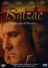 locandina del film BALZAC - UNA VITA DI PASSIONI