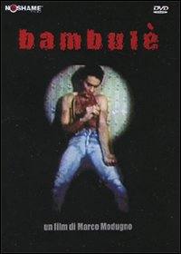 locandina del film BAMBULE'