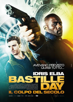 locandina del film BASTILLE DAY - IL COLPO DEL SECOLO
