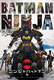 locandina del film BATMAN NINJA