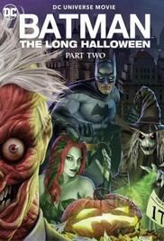 locandina del film BATMAN: THE LONG HALLOWEEN, PART TWO