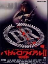 locandina del film BATTLE ROYALE 2