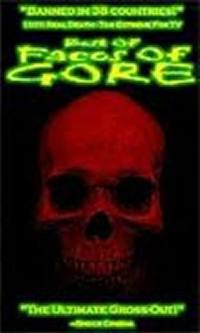 locandina del film BEST OF FACES OF GORE