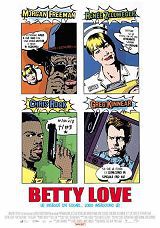 locandina del film BETTY LOVE