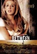 locandina del film BETWEEN
