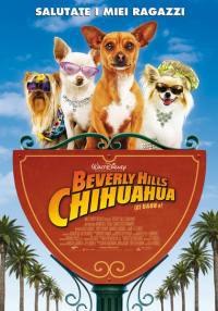 locandina del film BEVERLY HILLS CHIHUAHUA