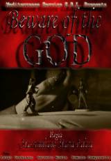 locandina del film BEWARE OF THE GOD - ATTENTI AL DIO
