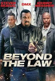 locandina del film BEYOND THE LAW - L'INFILTRATO