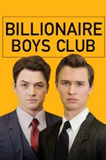 locandina del film BILLIONAIRE BOYS CLUB