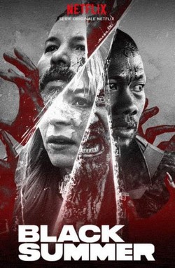locandina del film BLACK SUMMER - STAGIONE 1