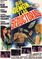 locandina del film BLUE DEMON Y LAS SEDUCTORAS
