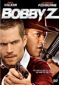 locandina del film BOBBY Z - IL SIGNORE DELLA DROGA