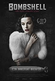 locandina del film BOMBSHELL - LA STORIA DI HEDY LAMARR