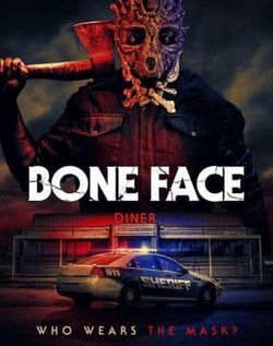 locandina del film BONE FACE