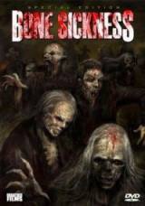 locandina del film BONE SICKNESS