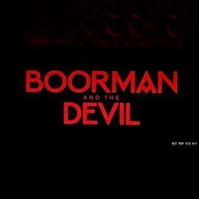 locandina del film BOORMAN AND THE DEVIL
