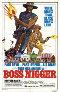 locandina del film BOSS NIGGER