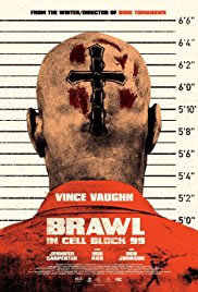 locandina del film CELL BLOCK 99 - NESSUNO PUO' FERMARMI
