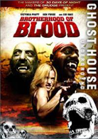 locandina del film BROTHERHOOD OF BLOOD