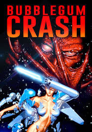 locandina del film BUBBLEGUM CRASH