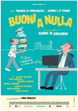 locandina del film BUONI A NULLA