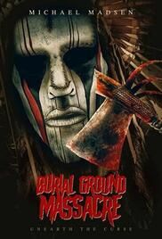 locandina del film BURIAL GROUND MASSACRE